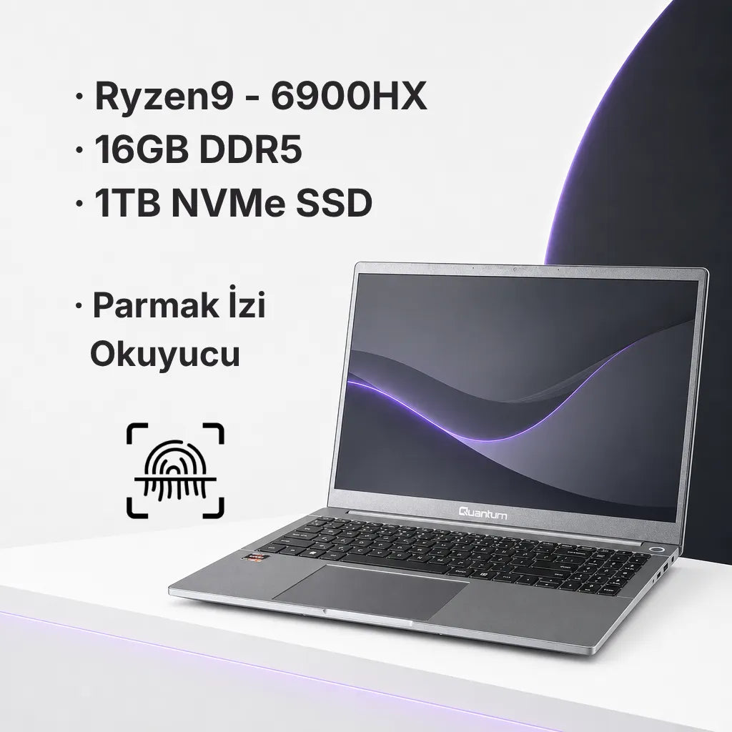 Quantum Ultra TS1501 Amd Ryzen 9-6900HX 16GB DDR5 1TB Nvme 15.6" Işıklı Klavye Parmak Okuyuculu IPS Ekranlı Notebook